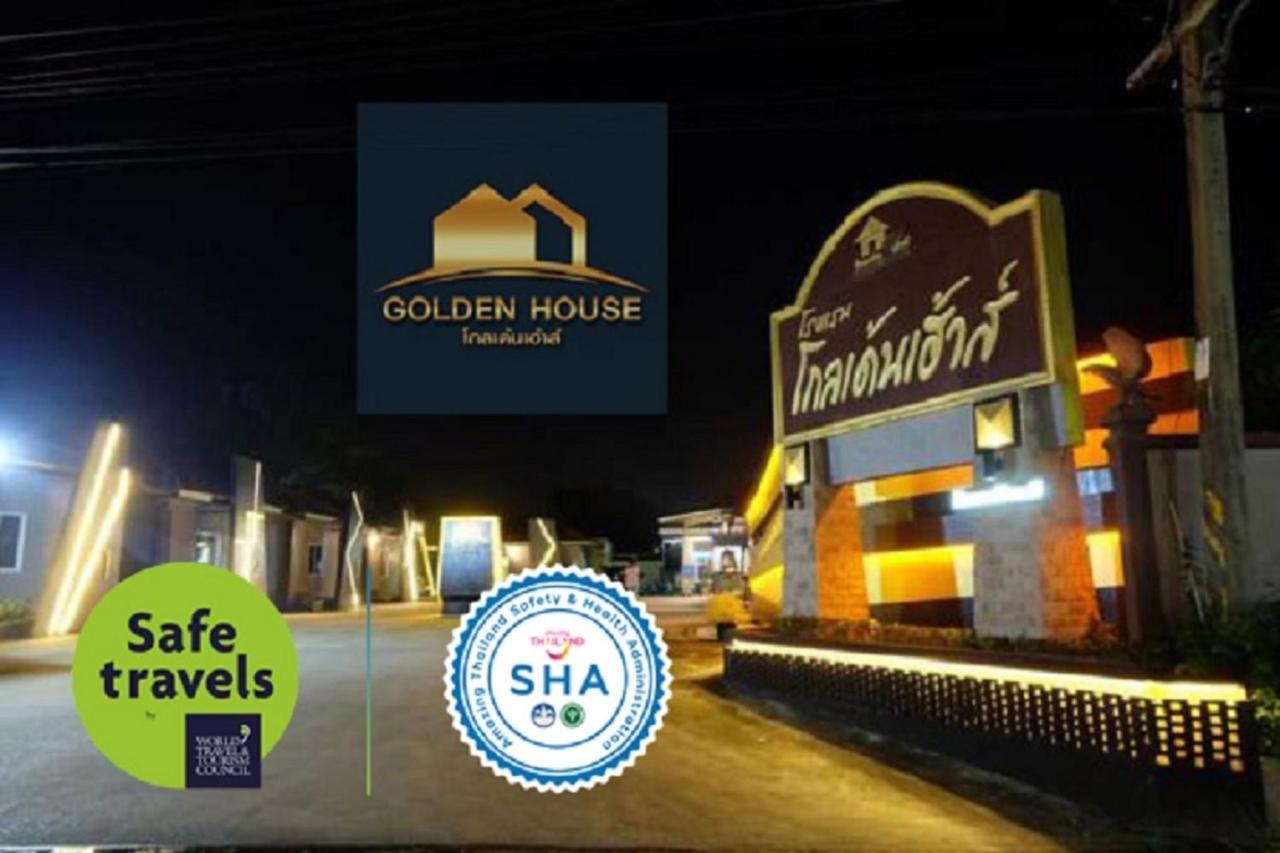 Golden House Hotel Sakaeo Sa Kaeo Exterior photo